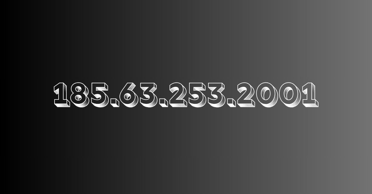 185.63.253.2001