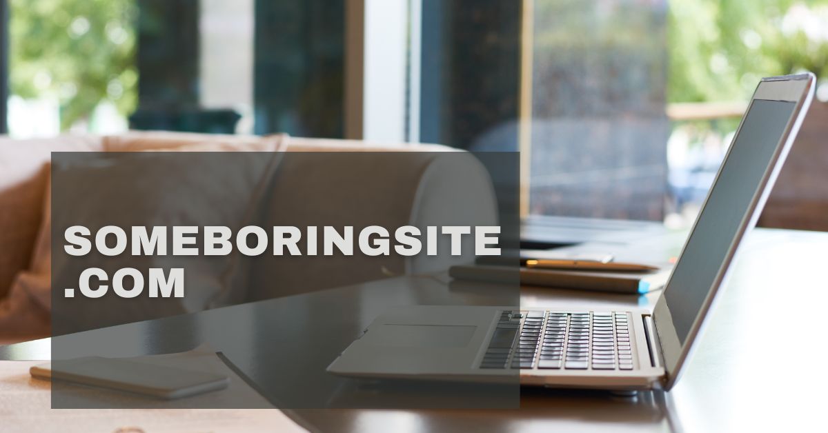 Someboringsite.com