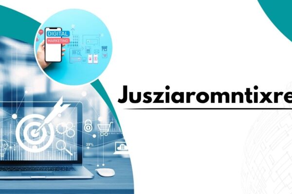 Jusziaromntixretos: Exploring a Digital Enigma in 2025 Jusziaromntixretos