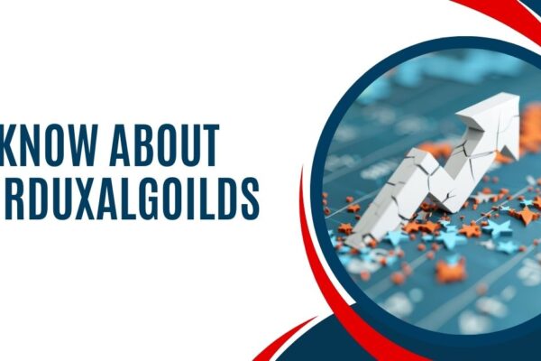 To Know About Wurduxalgoilds