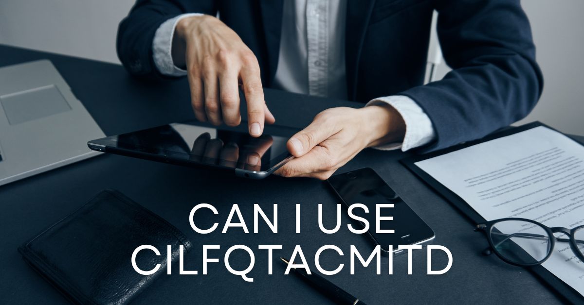 Can I Use Cilfqtacmitd