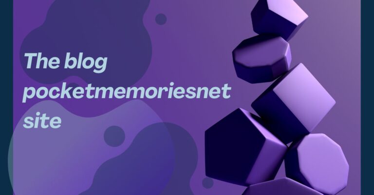 The blog pocketmemoriesnet site